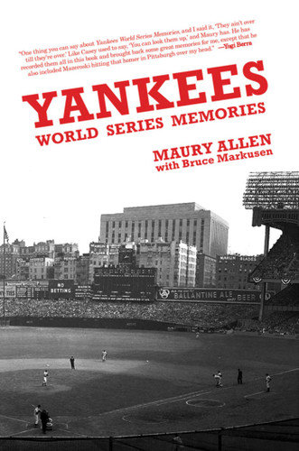 Yankees World Series Memories book cover by Maury Allen, Bruce Markusen