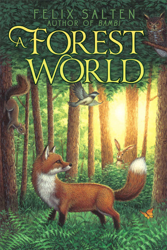 A Forest World (Bambi's Classic Animal Tales) book cover by Felix Salten