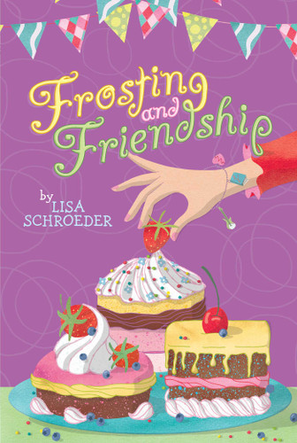 Frosting and Friendship book cover by Lisa Schroeder