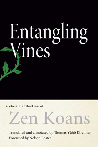 Entangling Vines: A Classic Collection of Zen Koans book cover by 