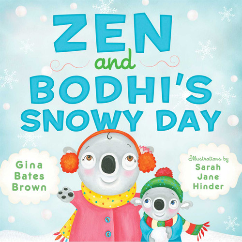 Zen and Bodhi's Snowy Day book cover by Gina Bates Brown