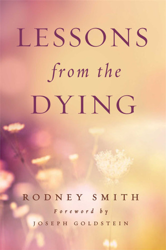 Lessons from the Dying book cover by Rodney Smith