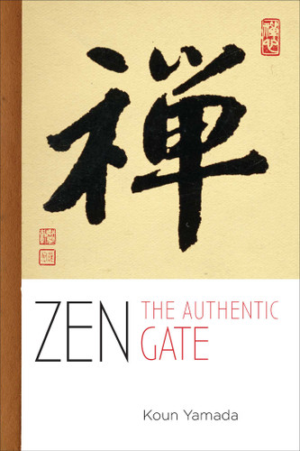 Zen: The Authentic Gate book cover by Yamada Koun