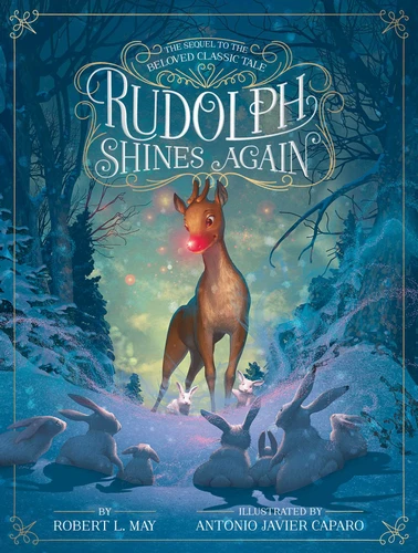 Rudolph Shines Again book cover by Robert L. May