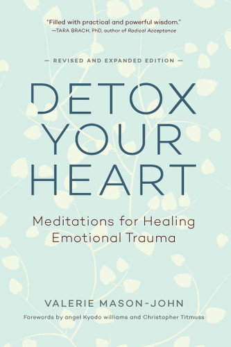 Detox Your Heart: Meditations for Healing Emotional Trauma book cover by Valerie Mason-John