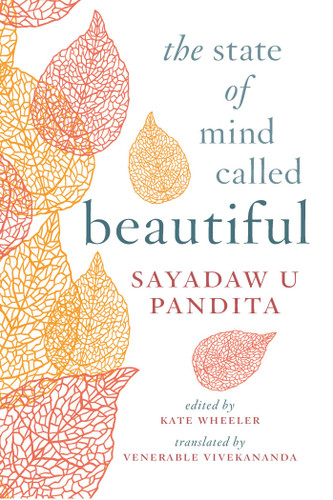 The State of Mind Called Beautiful book cover by U Pandita