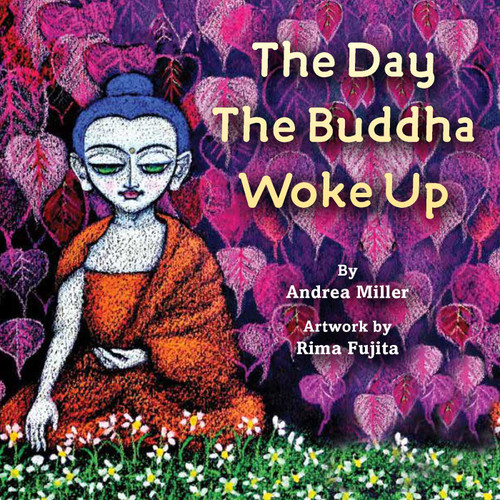 The Day the Buddha Woke Up book cover by Andrea Miller