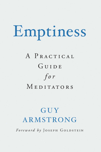 Emptiness: A Practical Guide for Meditators book cover by Guy Armstrong