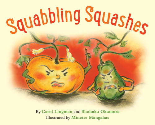 Squabbling Squashes book cover by Carol Lingman, Shohaku Okumura