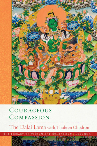Courageous Compassion (The Library of Wisdom and Compassion) book cover by Dalai Lama, Thubten Chodron