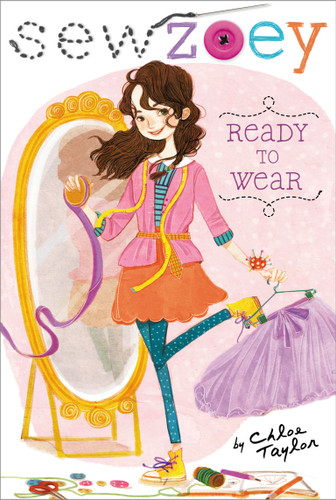Ready to Wear (Sew Zoey) book cover by Chloe Taylor