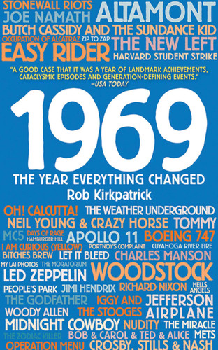 1969: The Year Everything Changed book cover by Rob Kirkpatrick