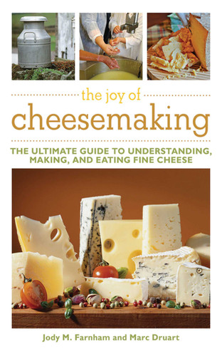 The Joy of Cheesemaking book cover by Jody M. Farnham, Marc Druart