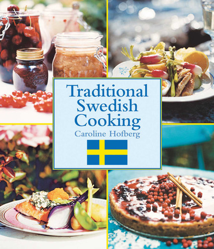 Traditional Swedish Cooking book cover by Caroline Hofberg