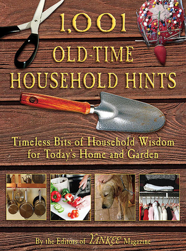 1,001 Old-Time Household Hints: Timeless Bits of Household Wisdom for Today's Home and Garden book cover by 