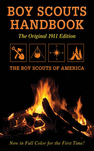 Boy Scouts Handbook: Original 1911 Edition book cover by The Boy Scouts of America