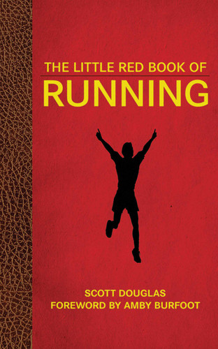 The Little Red Book of Running (Little Books) book cover by Scott Douglas