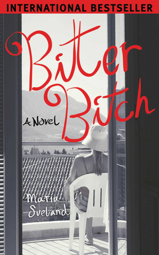 Bitter Bitch: A Novel book cover by Maria Sveland