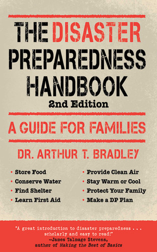 The Disaster Preparedness Handbook: A Guide for Families book cover by Arthur T. Bradley