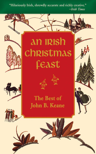An Irish Christmas Feast: The Best of John B. Keane book cover by John B. Keane
