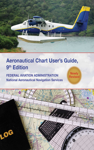 Aeronautical Chart Users Guide: National Aeronautical Navigation Services book cover by Federal Aviation Administration