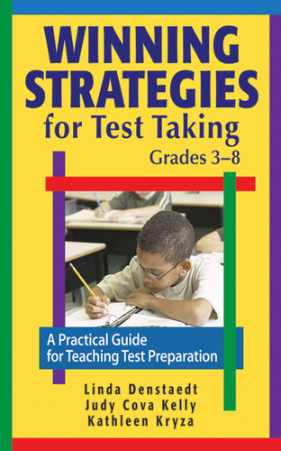 Winning Strategies for Test Taking, Grades 3-8: A Practical Guide for Teaching Test Preparation book cover by W. W. Denslow, Judy Cova Kelly, Kathleen Kryza