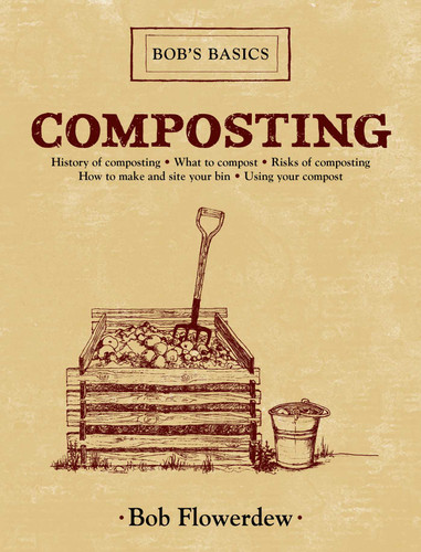 Composting: Bob's Basics (Bob's Basics) book cover by Bob Flowerdew