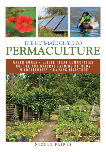 The Ultimate Guide to Permaculture (Ultimate Guides) book cover by Nicole Faires