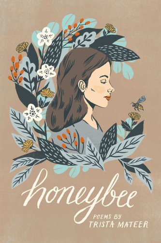 Honeybee book cover by Trista Mateer