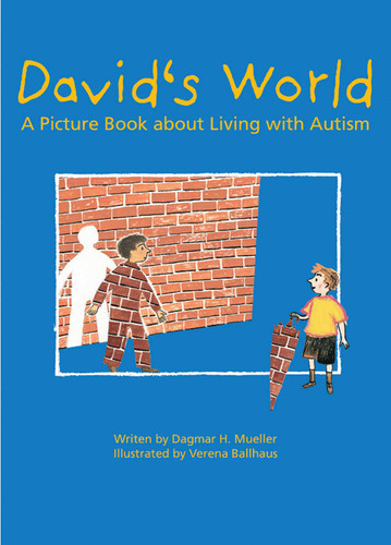 David's World: A Picture Book about Living with Autism book cover by Dagmar H. Mueller
