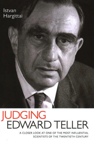 Judging Edward Teller book cover by Istvan Hargittai