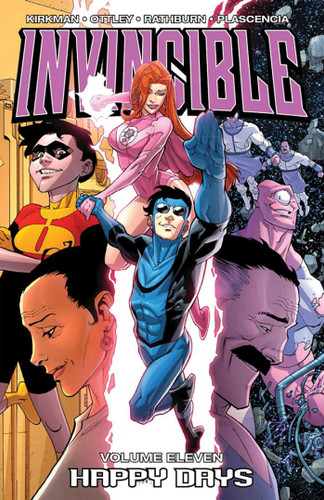 Invincible Volume 11: Happy Days (Invincible) book cover by Robert Kirkman