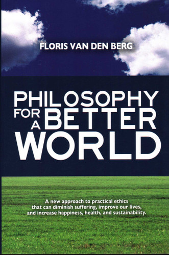 Philosophy for a Better World book cover by Floris Van Den Berg