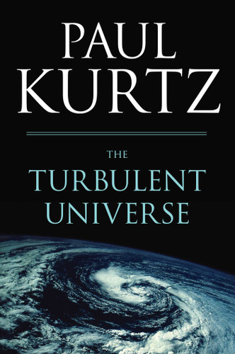 Turbulent Universe book cover by Paul Kurtz