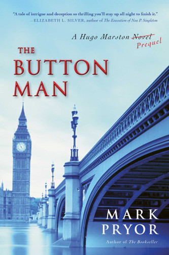The Button Man: A Hugo Marston Novel (Hugo Marston) book cover by Mark Pryor