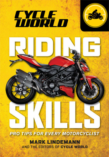 Riding Skills Guide (Cycle World) book cover by Mark Lindemann