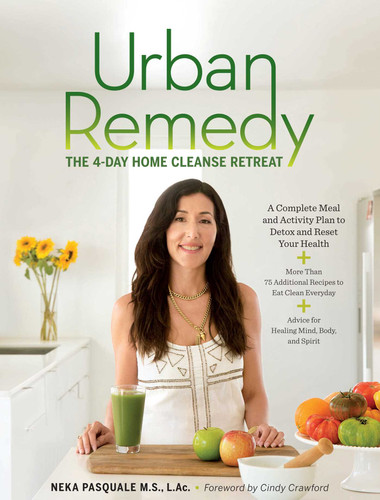 Urban Remedy: The 4-Day Home Cleanse Retreat to Detox, Treat Ailments, and Reset Your Health book cover by Neka Pasquale