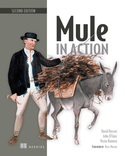 Mule in Action book cover by David Dossot, John D'Emic, Victor Romero