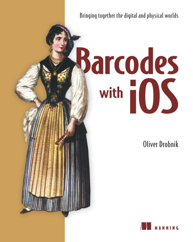 Barcodes with iOS: Bringing together the digital and physical worlds book cover by Oliver Drobnik