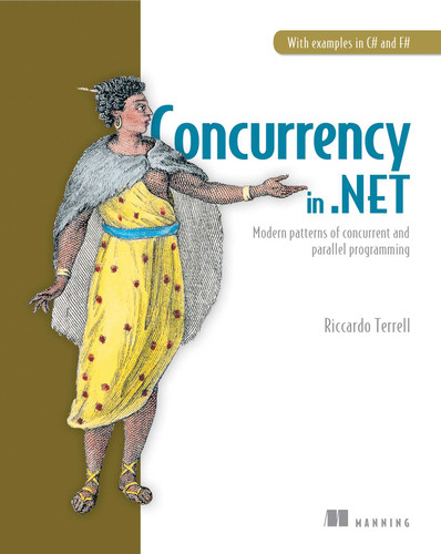 Concurrency in .NET: Modern patterns of concurrent and parallel programming book cover by Riccardo Terrell
