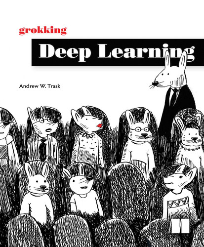 Grokking Deep Learning book cover by Andrew Trask