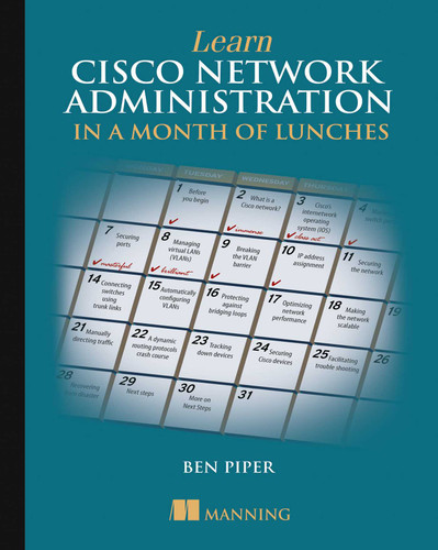 Learn Cisco Network Administration in a Month of Lunches book cover by Ben Piper