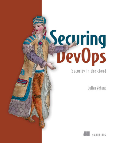 Securing DevOps: Security in the Cloud book cover by Julien Vehent