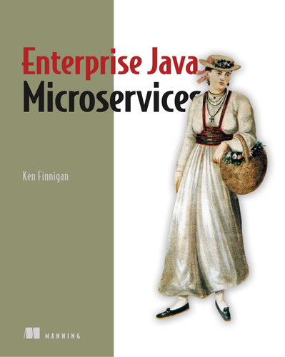 Enterprise Java Microservices book cover by Ken Finnigan