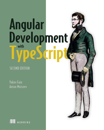 Angular Development with TypeScript book cover by Yakov Fain, Anton Moiseev