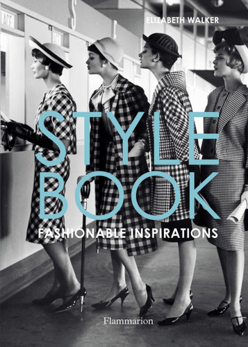 Style Book: Fashionable Inspirations book cover by Elizabeth Walker
