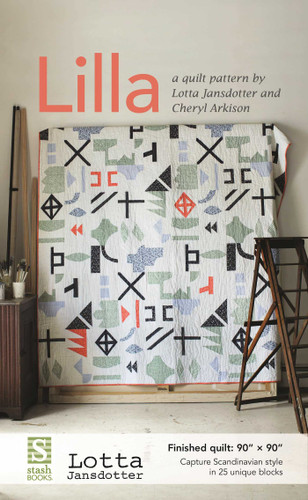 Lilla Quilt Pattern book cover by Cheryl Arkison, Lotta Jansdotter