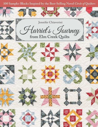Harriet's Journey from Elm Creek Quilts: 100 Sampler Blocks Inspired by the Best-Selling Novel, Circle of Quilters book cover by Jennifer Chiaverini