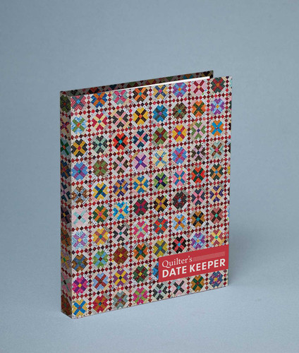 Quilter's Date Keeper: Bonnie K. Hunter's Perpetual Weekly Calendar Featuring 60 Scrappy Quilts + Tips & Tricks book cover by Bonnie K. Hunter