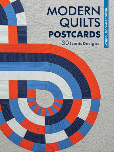 Modern Quilts Postcards: 30 Iconic Designs book cover by The Modern Quilt Guild